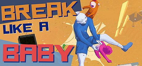 Break Like a Baby Game