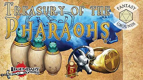 Fantasy Grounds - Treasury of the Pharaohs DLC