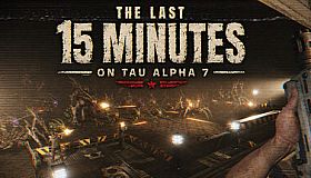 The Last 15 Minutes on Tau Alpha 7