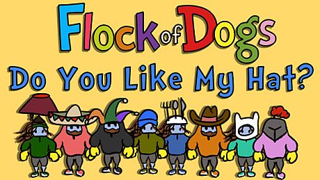 Flock of Dogs: Do You Like My Hat? DLC