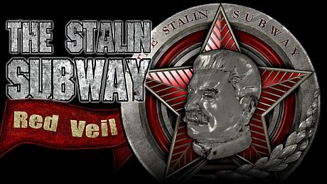 The Stalin Subway: Red Veil Game