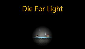 Die For Light
