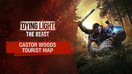 Dying Light: The Beast - Castor Woods Tourist Map DLC