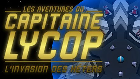 Captain Lycop : Invasion of the Heters