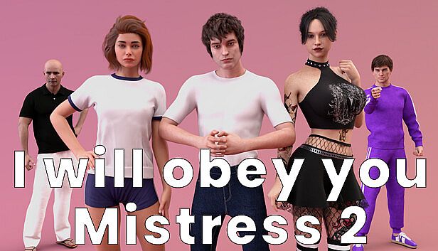 Buy I will obey you, Mistress 2