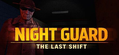 Night Guard - The Last Shift Game