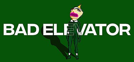 Bad Elevator