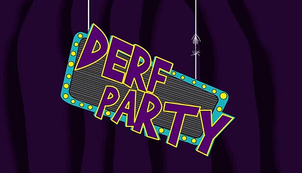 Buy Derf Party