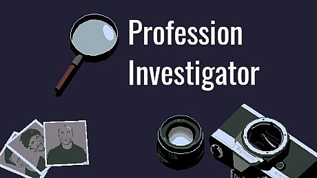 Profession investigator Game