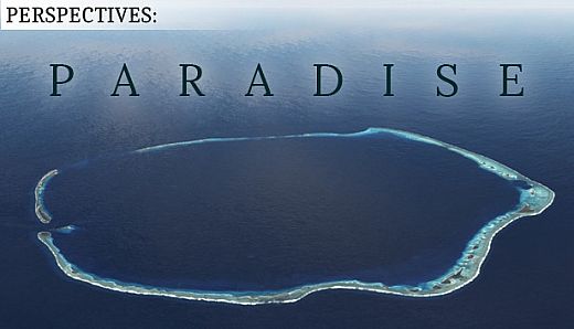 Perspectives: Paradise
