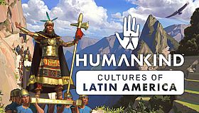 HUMANKIND - Cultures of Latin America Pack