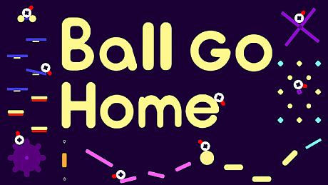 Ball Go Home