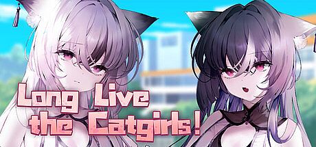 Long Live the Catgirls！ Game