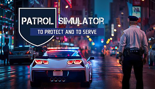Patrol Simulator: To Protect and to Serve