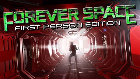 Forever Space: First Person Edition Game