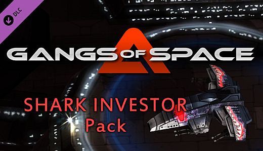 Gangs of Space - Shark Investor Pack