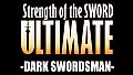Strength of the Sword ULTIMATE - Dark Swordsman