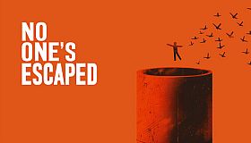 No One's Escaped