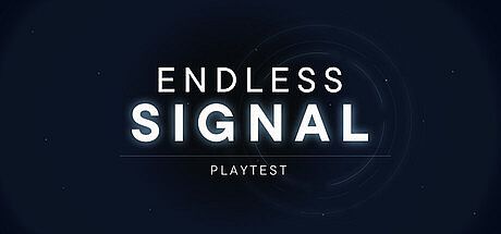 ENDLESS SIGNAL