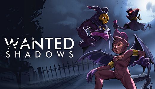 Wanted Shadows