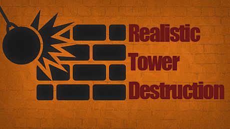Realistic Tower Destruction Game