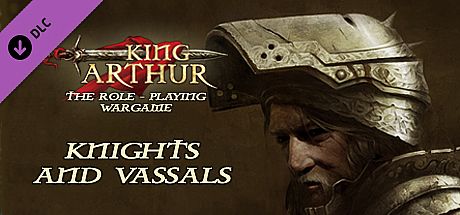 King Arthur: Knights and Vassals DLC DLC