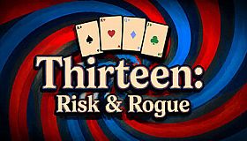 Thirteen: Risk & Rogue