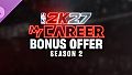 NBA 2K27 MyCAREER Bonus Offer: Season 2