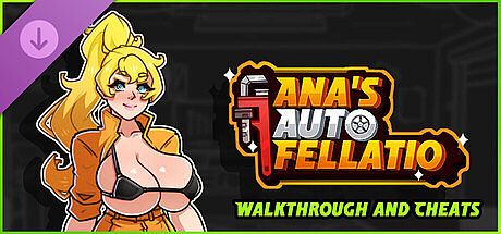 Ana's Auto Fellatio - Walkthrough And Cheats DLC