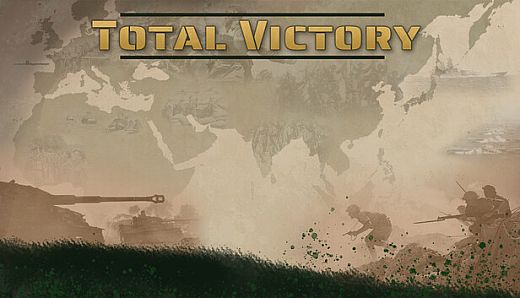 Total Victory: World Conflict 1939-1945