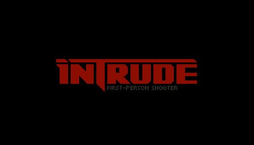 Intrude