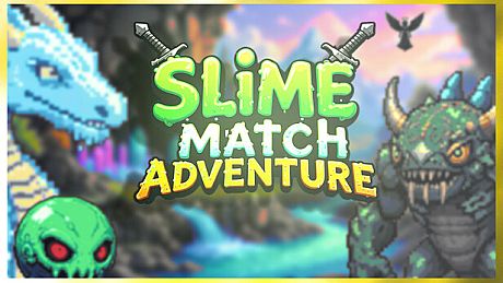 Slime Match Adventure Game