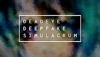 Acheter Deadeye Deepfake Simulacrum PC