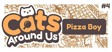 Cats Around Us: Pizza Boy