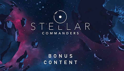 Stellar Commanders - Bonus Content