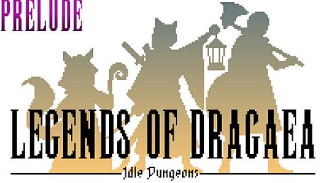 Legends of Dragaea: Idle Dungeons Prelude Game