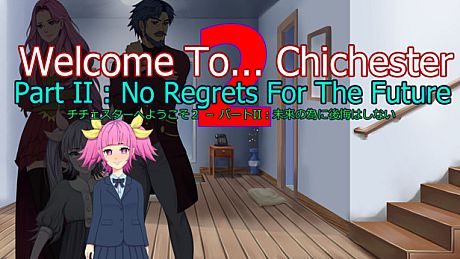 Welcome To... Chichester 2 - Part II : No Regrets For The Future Game