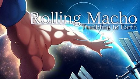 Rolling Macho: Tumbling to Earth Game