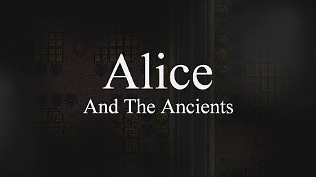 Alice and The Ancients Game