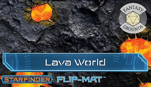 Fantasy Grounds - Starfinder RPG - FlipMat - Lava World