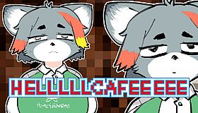 HELLLLLCAFEEEEE