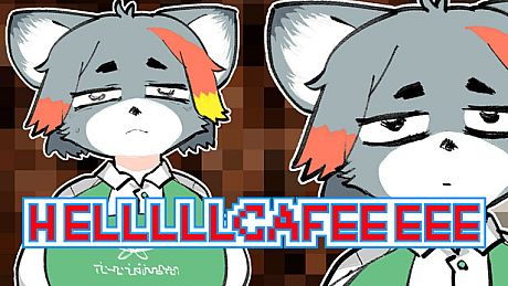 HELLLLLCAFEEEEE Game