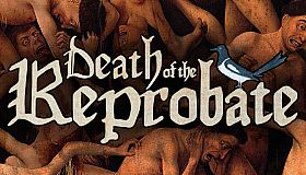Death of the Reprobate