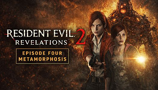 Resident Evil: Revelations 2 - Episode Four: Metamorphosis