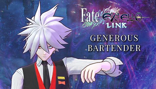 Fate/EXTELLA LINK - Generous Bartender