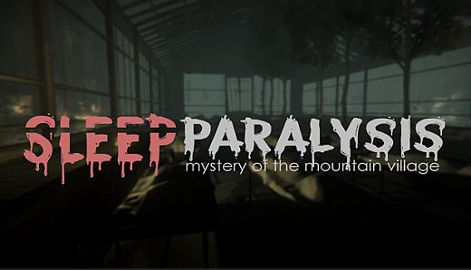 Sleep Paralysis : mystery of the mountain village