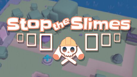 Stop The Slimes Game