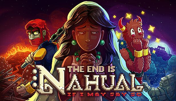 Buy The end is nahual: If I may say so