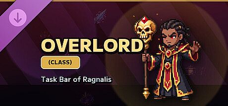 OVERLOAD (CLASS) - Task Bar of Ragnalis DLC