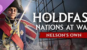 Holdfast: Age Of Sail - Nelson's Own